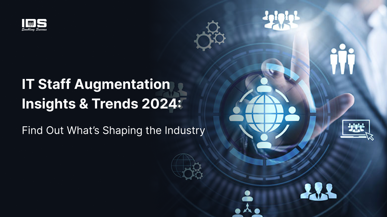 IT Staff Augmentation Insights & Trends 2024