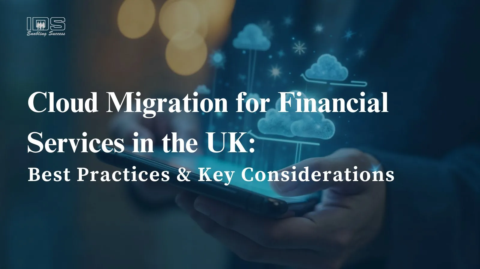 Cloud Migration For Financial Services in the UK